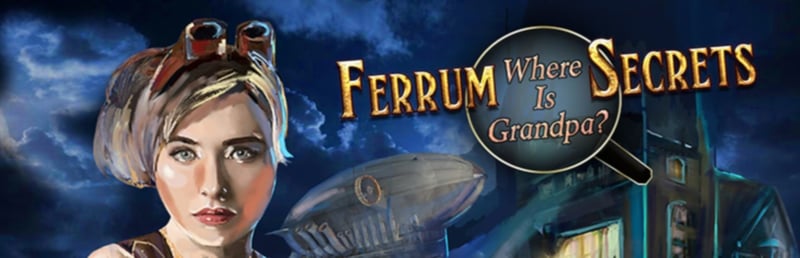Official cover for Ferrum's Secrets: where is grandpa? on Steam