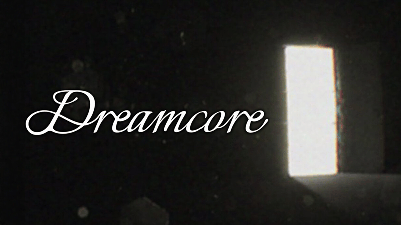 Official cover for Dreamcore on Unknown