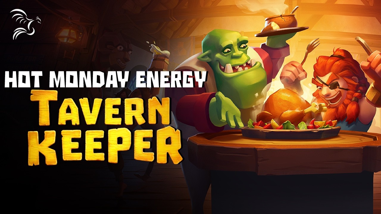 Running the World's Best/Worst Bar in Tavern Keeper | Hot Monday Energy thumbnail