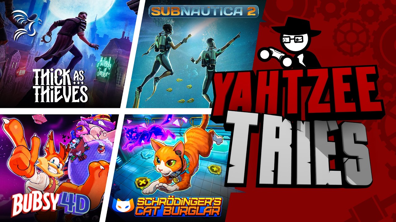 Thick as Thieves, Subnautica 2, Bubsy 4D, and Schrodingers Cat Burglar | Yahtzee Tries thumbnail