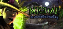 Boxart for Mishap: An Accidental Haunting