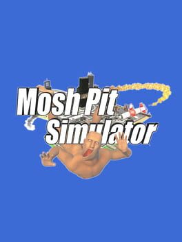 Boxart for Mosh Pit Simulator