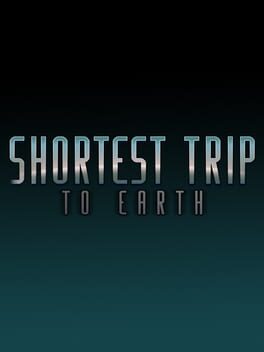 Boxart for Shortest Trip to Earth
