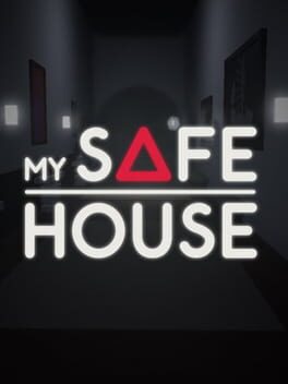 Boxart for My Safe House