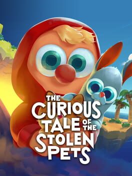 Boxart for The Curious Tale of the Stolen Pets