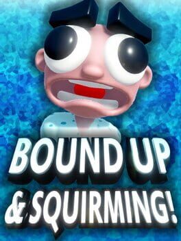 Boxart for Bound Up & Squirming!