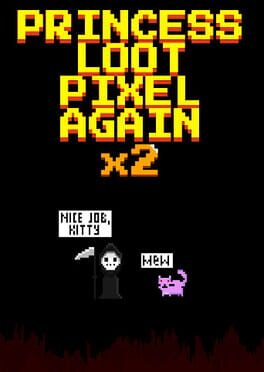 Boxart for Princess.Loot.Pixel.Again x2