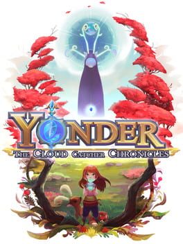 Boxart for Yonder: The Cloud Catcher Chronicles