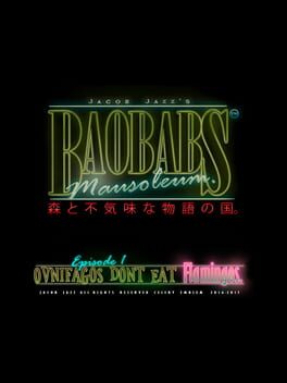 Boxart for Baobabs Mausoleum Ep.1: Ovnifagos Don´t Eat Flamingos
