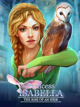 Boxart for Princess Isabella: The Rise of an Heir
