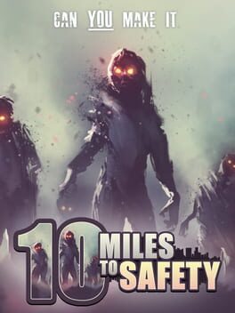 Boxart for 10 Miles To Safety