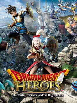 Boxart for DRAGON QUEST HEROES: The World Tree's Woe and the Blight Below