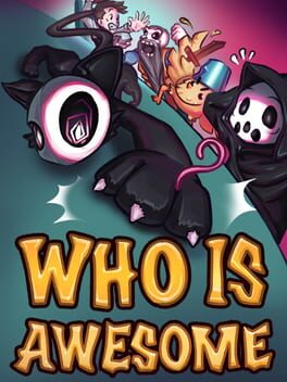 Boxart for WHO IS AWESOME