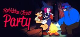 Boxart for Forbidden Clicker Party