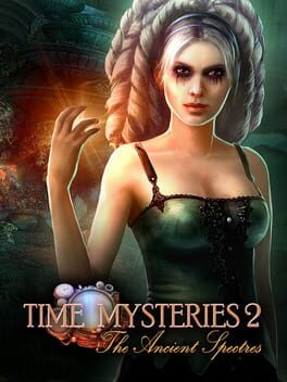 Boxart for Time Mysteries 2: The Ancient Spectres