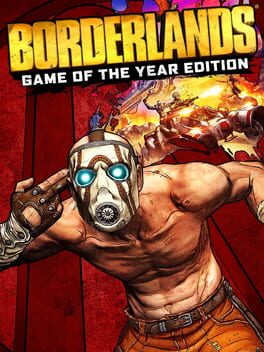 Boxart for Borderlands: Game of the Year Edition