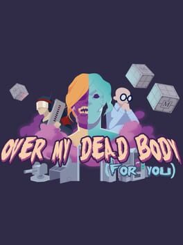 Boxart for Over My Dead Body (For You)
