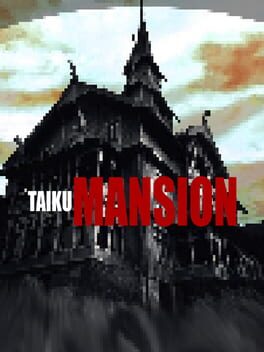 Boxart for TAIKU MANSION