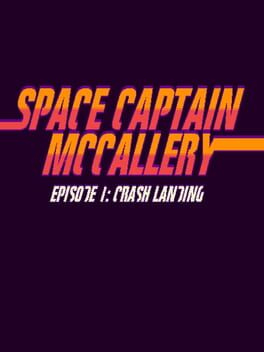Boxart for Space Captain McCallery - Episode 1: Crash Landing