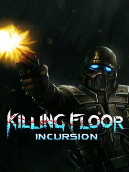 Boxart for Killing Floor: Incursion