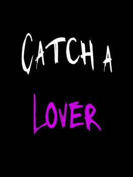 Boxart for Catch a Lover