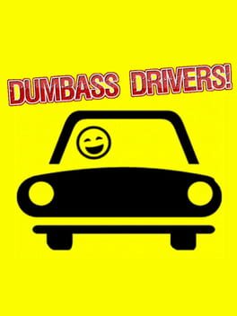 Boxart for Dumbass Drivers!