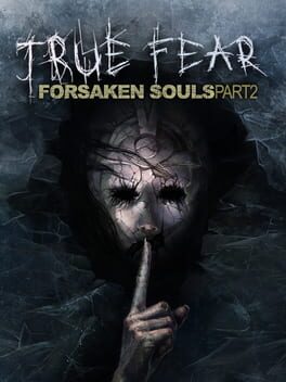 Boxart for True Fear: Forsaken Souls Part 2