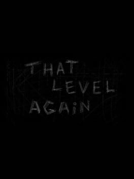 Boxart for That Level Again