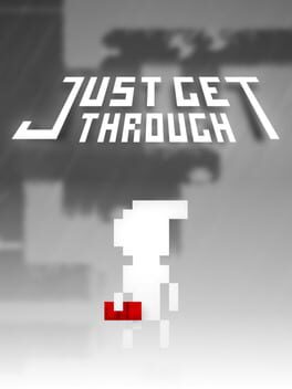 Boxart for Just Get Through