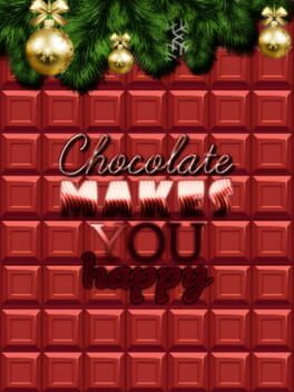 Boxart for Chocolate makes you happy: New Year