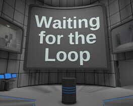 Boxart for Waiting for the Loop