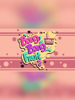 Boxart for Bang Bang Fruit