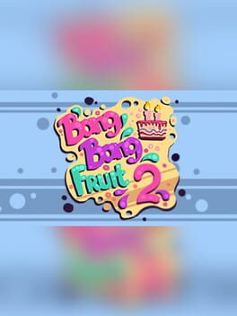 Boxart for Bang Bang Fruit 2