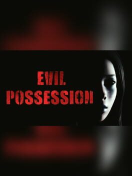 Boxart for EVIL POSSESSION