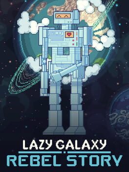 Boxart for Lazy Galaxy: Rebel Story