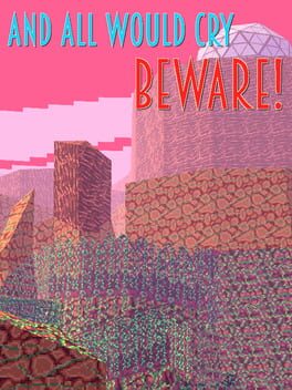 Boxart for And All Would Cry Beware!