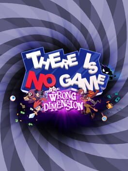 Vertical boxart forThere Is No Game: Wrong Dimension
