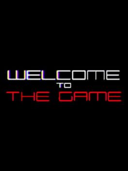 Boxart for Welcome to the Game