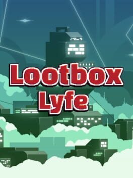 Boxart for Lootbox Lyfe