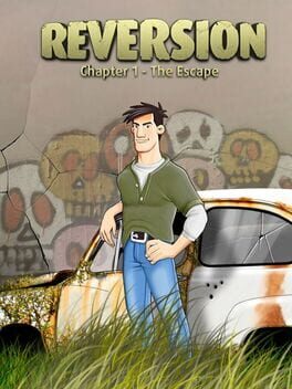 Boxart for Reversion - The Escape (1st Chapter)