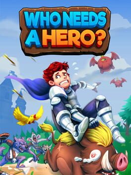 Boxart for Who Needs a Hero?