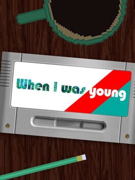 Boxart for When I Was Young