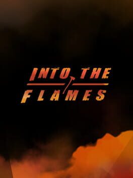 Boxart for Into The Flames