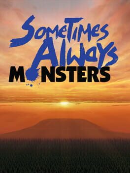 Boxart for Sometimes Always Monsters