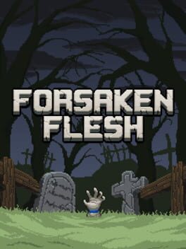 Boxart for Forsaken Flesh