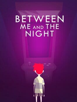 Boxart for Between Me and The Night