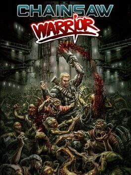Boxart for Chainsaw Warrior (Classic)