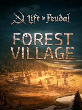 Boxart for Life is Feudal: Forest Village