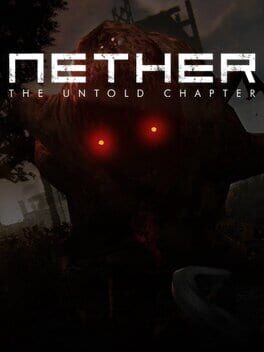 Boxart for Nether: The Untold Chapter