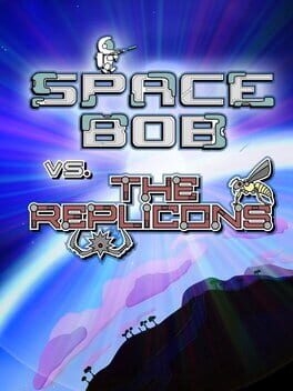 Boxart for Space Bob vs. The Replicons